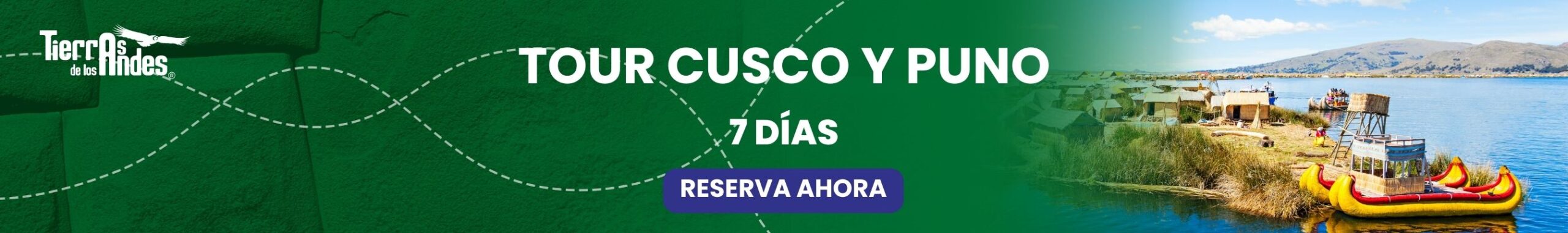 Tour Cusco y Puno 7 días