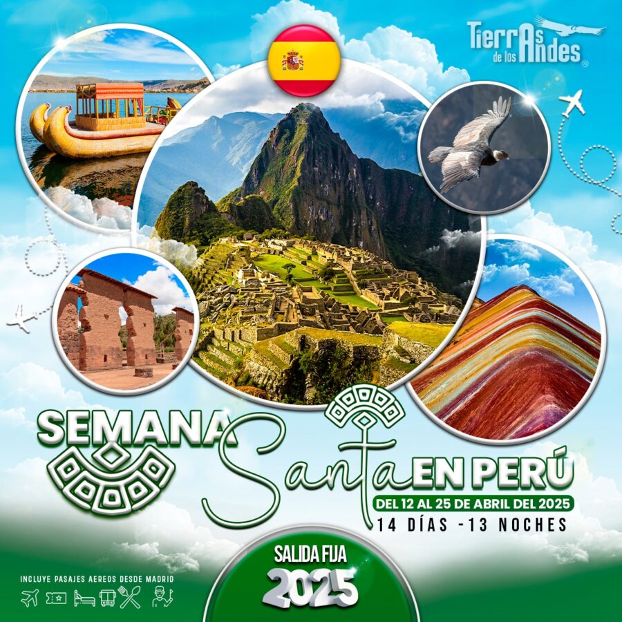 Tour Semana Santa en Perú - 14 días desde España